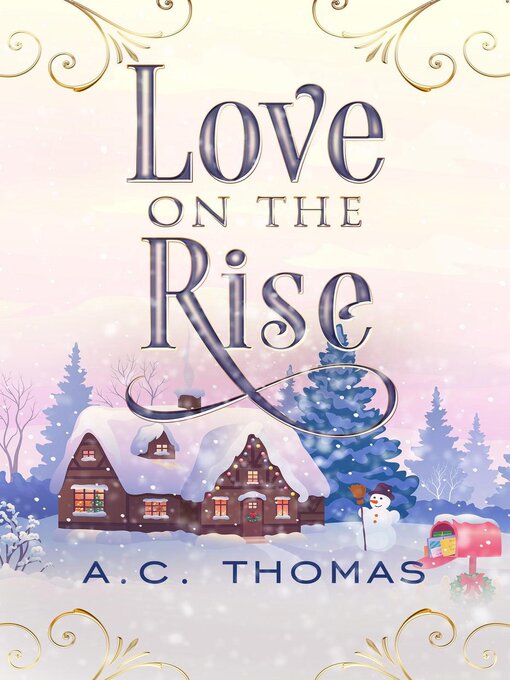 Title details for Love on the Rise by A.C. Thomas - Available